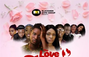 Blackmen Hype Sets To Host “The Love Story” In Port Harcourt On Valentine’s Day