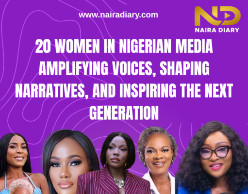 20 Women in Nigerian Media Amplifying Voices, Shaping Narratives, and Inspiring the Next Generation of Women and Girls